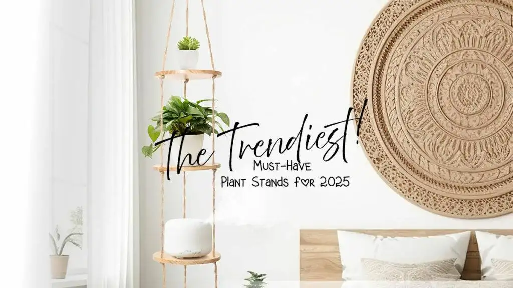Must-Have Plant Stands for 2025 | Collection of the Trendiest plant Stands on Amazon! Check it Out